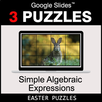 Preview of Algebra: Simple Algebraic Expressions - Google Slides - Easter Puzzles