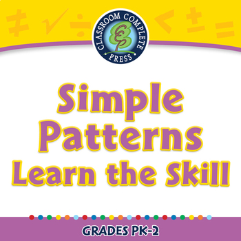 Preview of Algebra: Simple Patterns - Learn the Skill - NOTEBOOK Gr. PK-2