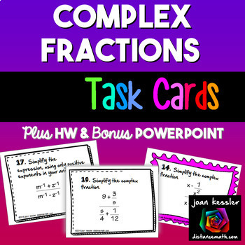 Preview of Simplifying Complex Fractions Task Cards plus HW and PowerPoint