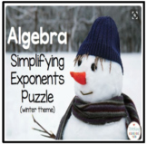 Algebra Simplifying Exponents Puzzle (Winter Theme)