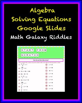 Preview of Algebra - Solving Equations - Google Slides - Math Galaxy Distance Learning