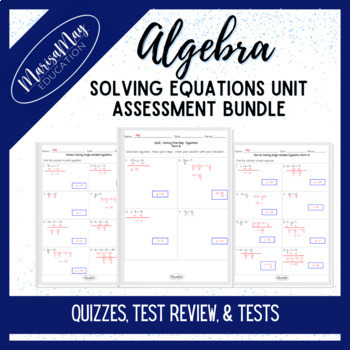 Preview of Algebra-Solving Equations Review & Assessment Bundle (Quizzes, Review, & Tests)