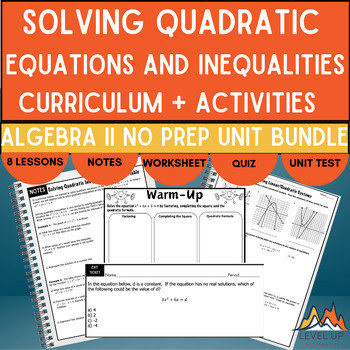 Preview of Algebra-Solving Quadratic Equations+Inequalities_Curriculum Bundle + Activities