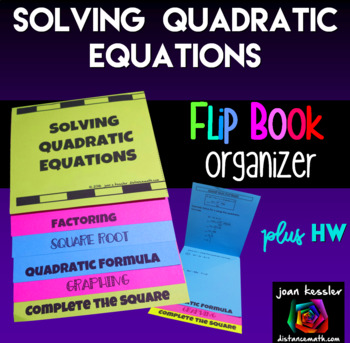 Preview of Solving Quadratic Equations Foldable Flip Book plus HW