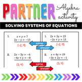 Algebra Solving Systems of Equations Partner Worksheets