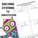 Algebra Solving Systems of Equations using Substitution