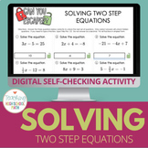 Algebra Solving Two Step Equations self-checking digital activity