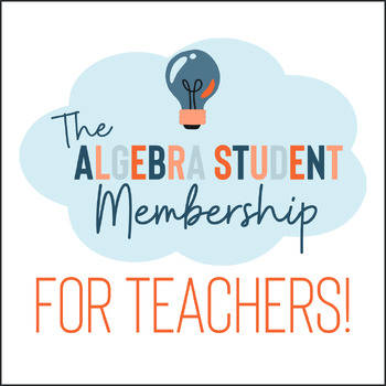 Preview of Algebra Student Membership for Teachers - 1 Year Access