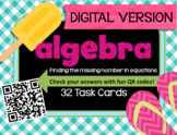 Algebra Task Cards: Finding the Missing Number DIGITAL VERSION