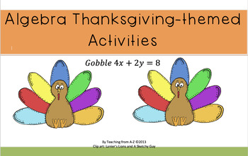 Preview of Algebra Thanksgiving-Themed Activities