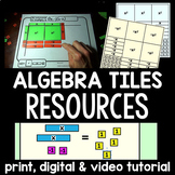 Algebra Tiles Resources - print and digital
