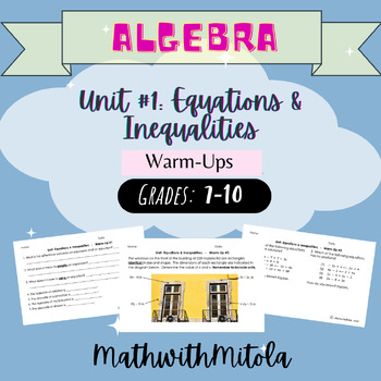 Preview of Algebra - Unit #1: Equations & Inequalities - Warm-Ups