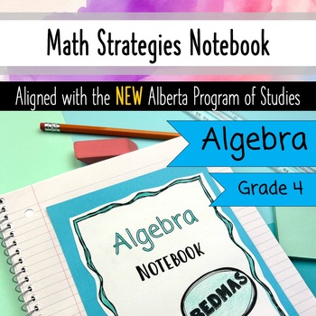 Preview of Algebra Unit - Grade 4 Math Notebook - Alberta Aligned - NEW PofS