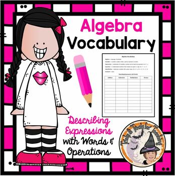Preview of Algebra Vocabulary NOTES Describing Expressions with Words and Operations