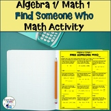 Algebra 1/Math 1 Find Someone Who Activity