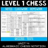 Algebraic Chess Notation (Level 1 Chess Worksheets/Curricu