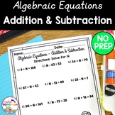 Algebraic Equations - Addition & Subtraction - Evaluating 