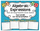 Algebraic Expressions Dice Game - Evaluating Expressions -