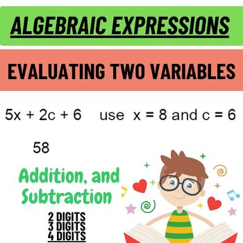 Preview of Algebraic Expressions Evaluating Two Variables Worksheets - 2-3-4 Terms
