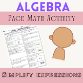 Algebraic Expressions Face Math - Combine Like Terms, Simp