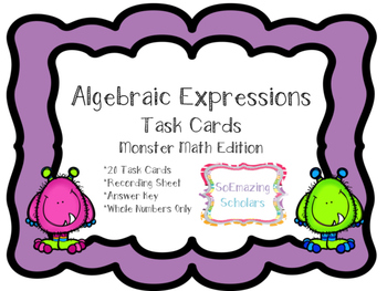 Preview of Algebraic Expressions Task Cards 4th-7th Grade