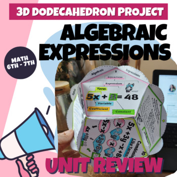 Preview of Algebraic Expressions Unit Review 3D Dodecahedron Project