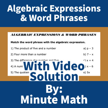 Preview of Algebraic Expressions & Word Phrase Worksheet with Video Solution