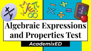 Preview of Algebraic Expressions and Properties Test