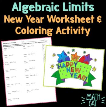 Preview of Algebraic Limits New Year Worksheet & Coloring Activity