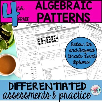 Preview of Algebraic Patterns (Number and Shape) Differentiated Assessments (4.OA.5)