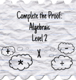 Algebraic Proof Practice Level 2 - Boom Cards
