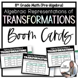 Algebraic Representations of Transformations Boom Cards fo