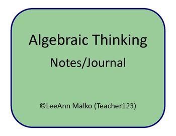Preview of Algebraic Thinking Notes/Journal