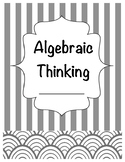 Algebraic Thinking Student Notes / Study Guide