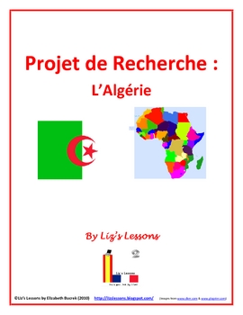 Preview of Algeria Research Project for Advanced French Classes