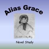 Alias Grace - Novel Study