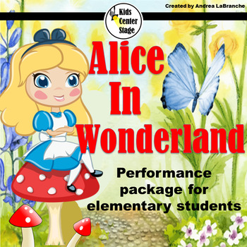 Preview of Alice In Wonderland Musical Script for Elementary and Middle Students