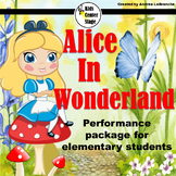 Alice In Wonderland Musical Script for Elementary and Midd