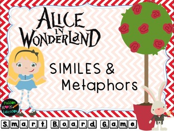 Preview of Alice In Wonderland Similes & Metaphors Smartboard Game