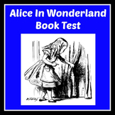 Alice in Wonderland | Novel Study | Book Test | 2nd 3rd 4t
