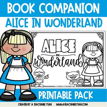 Preview of Alice in Wonderland Book Companion | Great for ESL & Primary Students