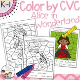 Alice in Wonderland Color by CVC Word