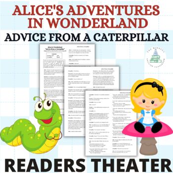 Preview of Alice in Wonderland | Readers Theater Script | The Caterpillar | Theater Arts