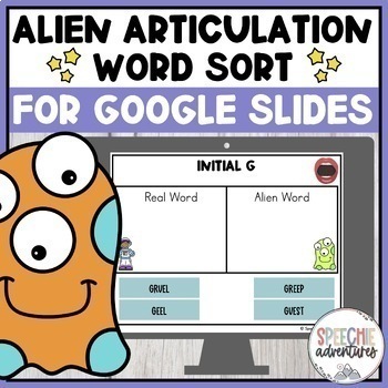 Preview of Alien Articulation Nonsense Words Sorting for Speech Therapy | Google Slides