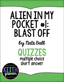 Alien In My Pocket (Book #1) Blast Off: 10 Quizzes