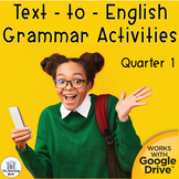 Grammar Text to English Daily Writing Activities Quarter 1
