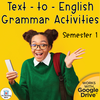 Preview of Text to English Grammar Daily Writing Activities Semester 1 Bundle