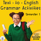 Grammar Text to English Daily Writing Activities Semester 1