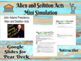 Alien and Sedition Acts Mini Simulation