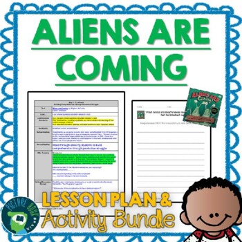 Preview of Aliens Are Coming by Meghan McCarthy Lesson Plan and Google Activities